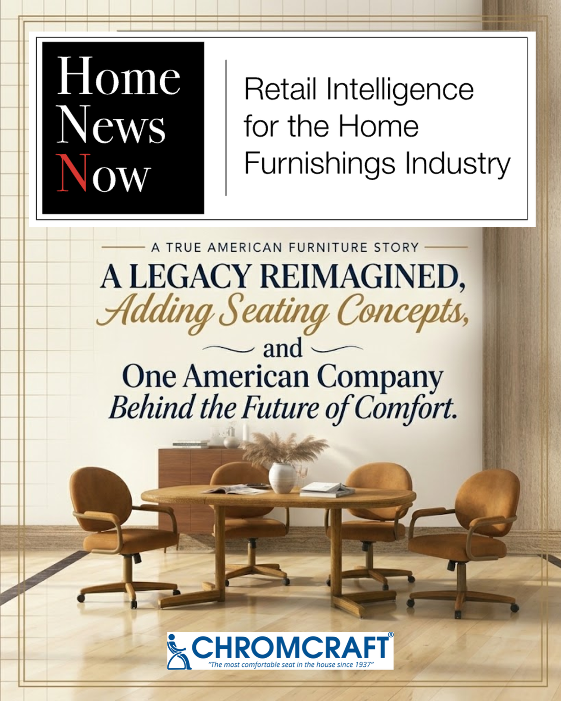 Chromcraft Featured in Home News Now Expanding Our Vision for Comfortable Dining